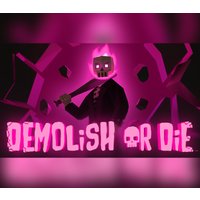 Demolish or Die Steam CD Key