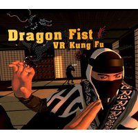 Dragon Fist: VR Kung Fu PC Steam CD Key