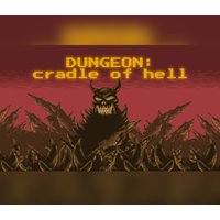 DUNGEON: Cradle of hell Steam CD Key