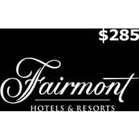 Fairmont Hotels & Resorts C$285 Gift Card CA