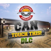 Gas Station Simulator - Can Touch This DLC Steam CD Key