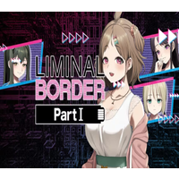 Liminal Border Part I PC Steam CD Key