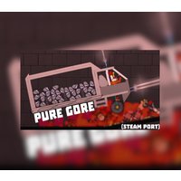 Pure Gore (Sandbox&Playground) Steam CD Key