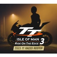 TT Isle Of Man 3 - 2023 TT Races Roster DLC Steam CD Key