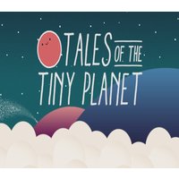 Tales of the Tiny Planet Steam CD Key