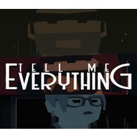 Tell Me Everything EU Steam CD Key