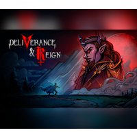 Deliverance & Reign Steam CD Key
