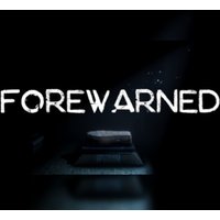 FOREWARNED Steam CD Key