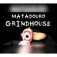 Matadouro: Grindhouse Steam CD Key