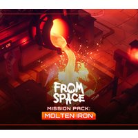 From Space - Mission Pack: Molten Iron DLC Steam CD Key