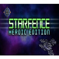 StarFence - Heroic Edition Steam CD Key