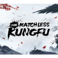The Matchless Kungfu PC Steam Account