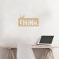 Quadro Escultura Frase Just Think 80x46 Areia