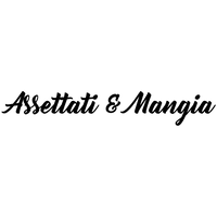 Assettati & Mangia