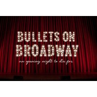 Virtual Murder Mystery - Bullets on Broadway | Things To Do