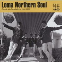 Loma Northern Soul: Classics & Revelations 1964-1968