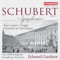 Schubert: Symphonies: Nos. 1 and 4 'Tragic/Overture to 'Fierrabras'