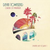 Devin Townsend: Order of Magnitude - Empath Live Volume 1