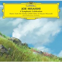 Joe Hisaishi: A Symphonic Celebration: Music from the Studio Ghibli Films of Hayao Miyazaki