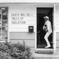 Folk N' Roll: Tales of Isolation