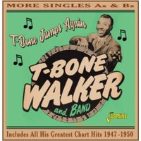 T-Bone Jumps Again: More Singles As & Bs