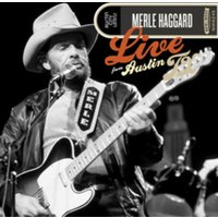 Merle Haggard: Live from Austin, TX