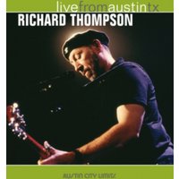Richard Thompson: Live from Austin, TX