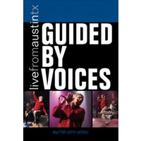 Guided by Voices: Live from Austin Texas