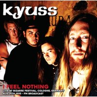 I Feel Nothing: Live at Bizarre Festival, Cologne, Germany, August 19th 1995