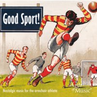 Good Sport!: Nostalgic Music for the Armchair Athlete