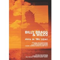 Billy Bragg and Wilco: Man in the Sand
