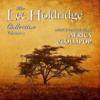 The Lee Holdridge collection: Volume 2