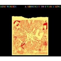 Best wishes: A shortcut to I Was a King