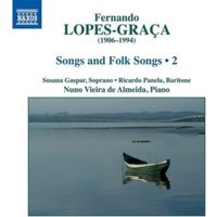 Fernando Lopes-Graca: Songs and Folk Songs