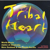 Tribal Heart: World Music Styles of Australia, New Zealand & the South Pacific