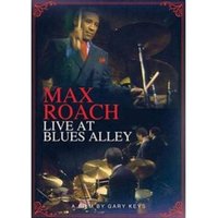 Max Roach: Live at Blues Alley