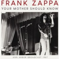 Your Mother Should Know: Ann Arbor Broadcast 1967
