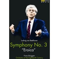 Beethoven: Symphony No. 3 'Eroica' (Brüggen)
