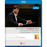 Bruckner: Symphony No. 6 (Thielemann)