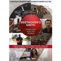 Beethoven's Ninth: Symphony for the World