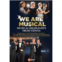 We Are Musical - Highlights from Vienna