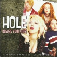 Grease Your Hips: Live Radio Broadcast, California, 1994