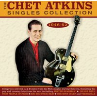 The Chet Atkins Singles Collection: 1946-62