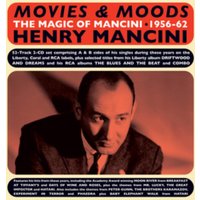 Movies & Moods: The Magic of Mancini 1956-62