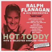Hot Toddy: Hits & Selected Singles 1946-56