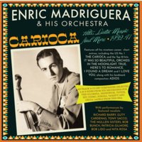 Carioca: Hits, Latin Magic and More 1932-47