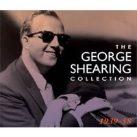 The George Shearing Collection: 1939-58