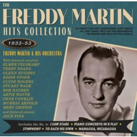 The Freddy Martin Hits Collection: 1933-53