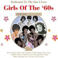 Girls of the '60s: Dedicated to the One I Love
