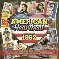 American Heartbeat: The Hits of 1962